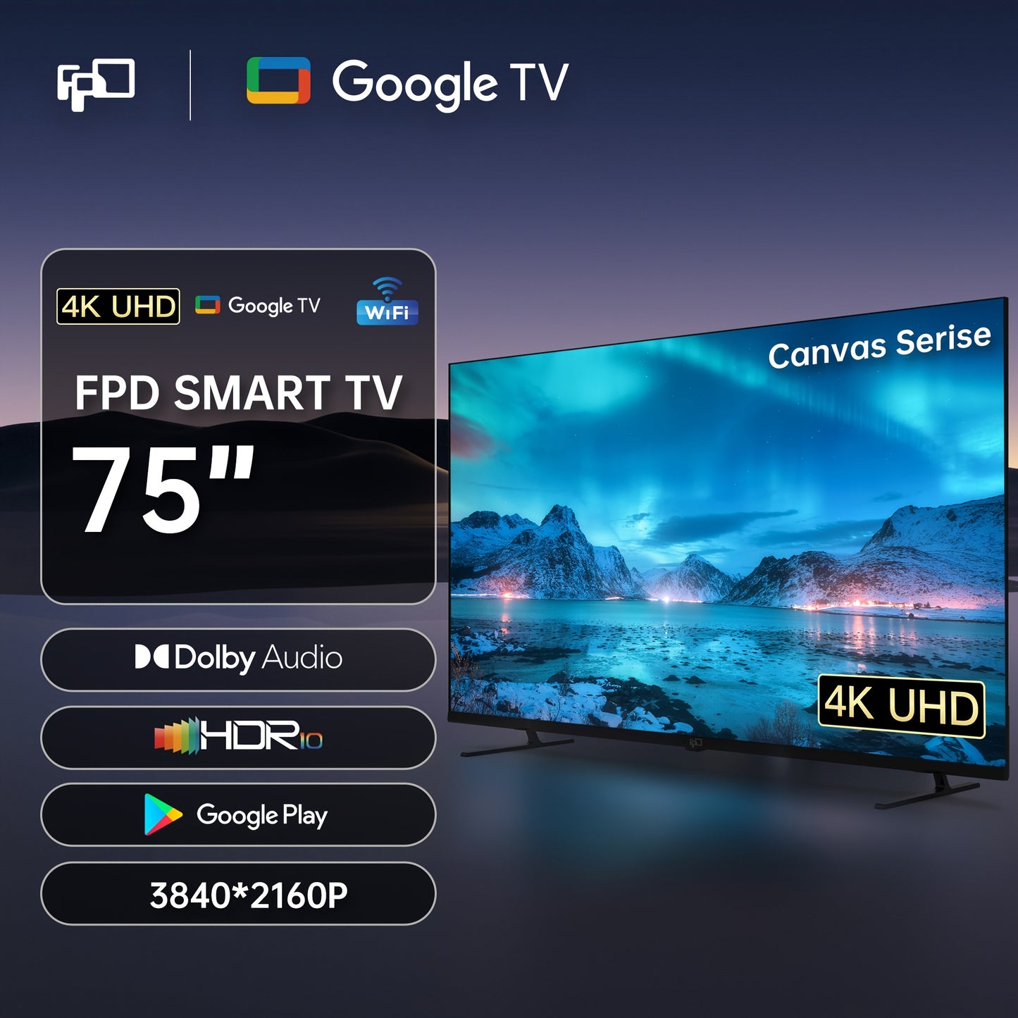 FPD 75 Inch Smart TV Google TV 4K UHD with Google Play And Google Cast Built In, HDR 10, Vision Atmos, MEMC, Voice Remote, Stream Live TV (Canvas-Series, US75J1U, 2025 Model)